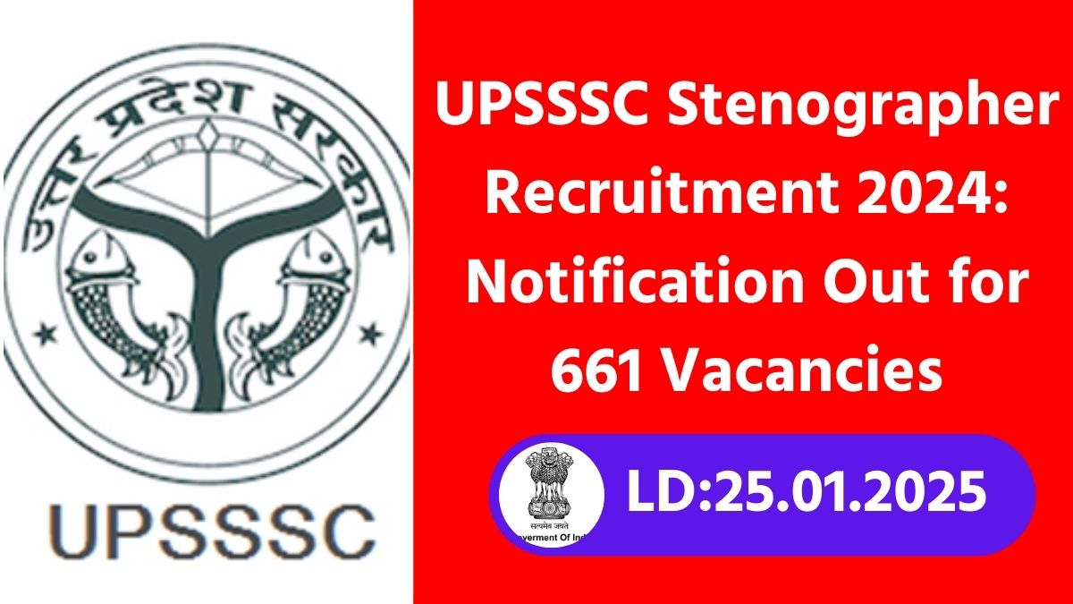 UPSSSC Stenographer Recruitment 2024